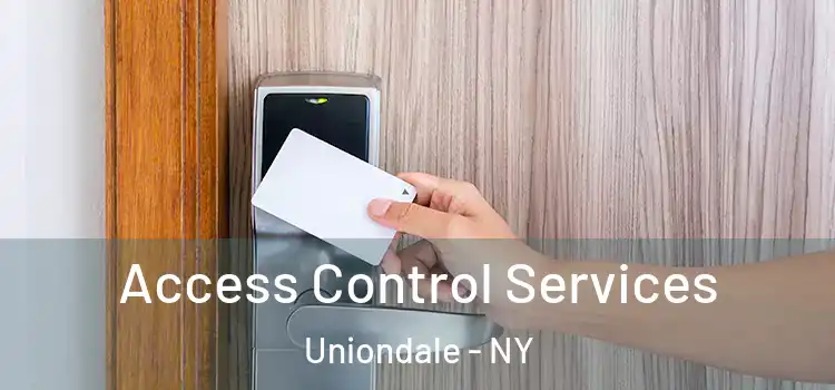 Access Control Services Uniondale - NY