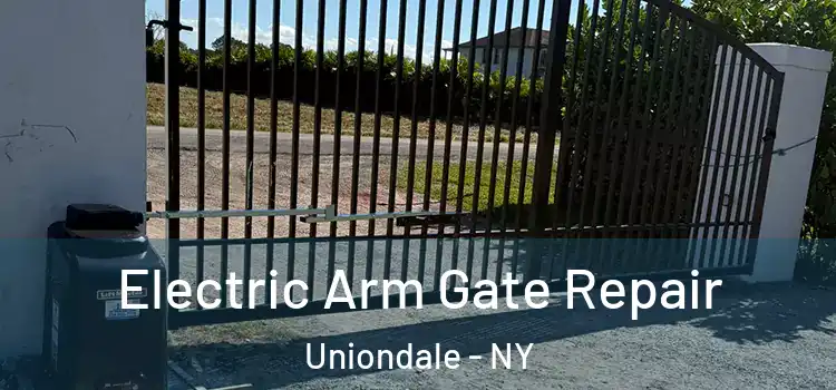 Electric Arm Gate Repair Uniondale - NY